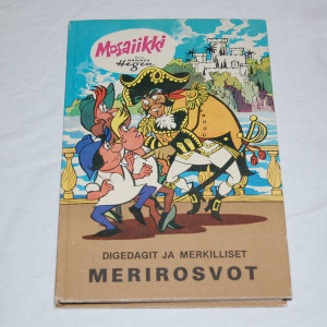 Mosaiikki Digedagit ja merkilliset merirosvot